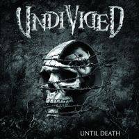 Undivided : Until Death